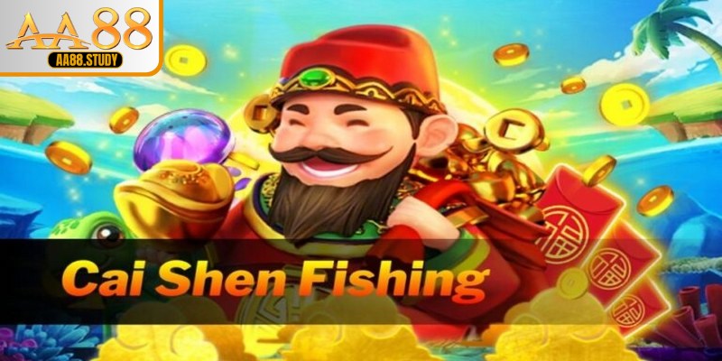 Bắn Cá Cai Shen Fishing Tại AA88 - Trò Chơi Săn Thưởng Đỉnh Cao - GOLDFLAME69
