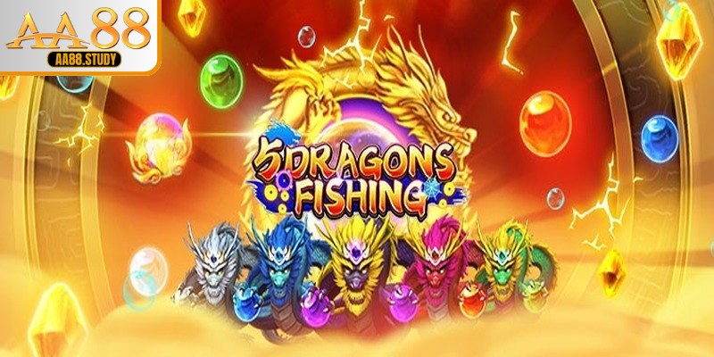 Bắn Cá Five Dragons Fishing - Trò Chơi Đầy Chiến Thuật Tại goldflame69.ink - GOLDFLAME69